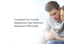 Treatment for Erectile Dysfunction that Removes Impotence Effectively Treatment for Erectile Dysfunction that Removes Impotence Effectively
