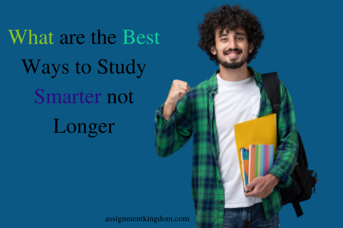 What are the Best Ways to Study Smarter not Longer take my online class