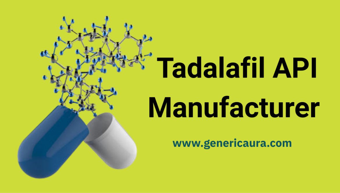 Tadalafil API Manufacturer In India