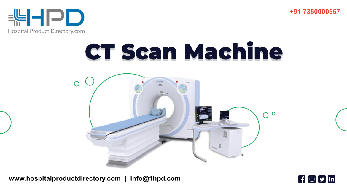 CT Scan Machine