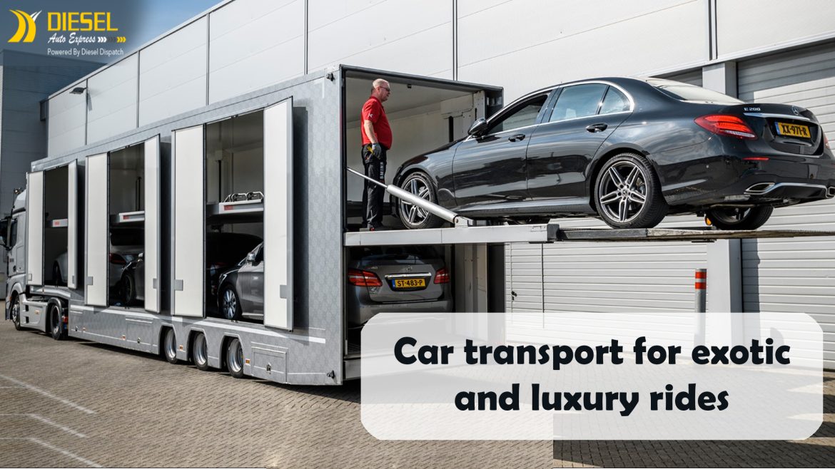 Car transport for exotic and luxury rides